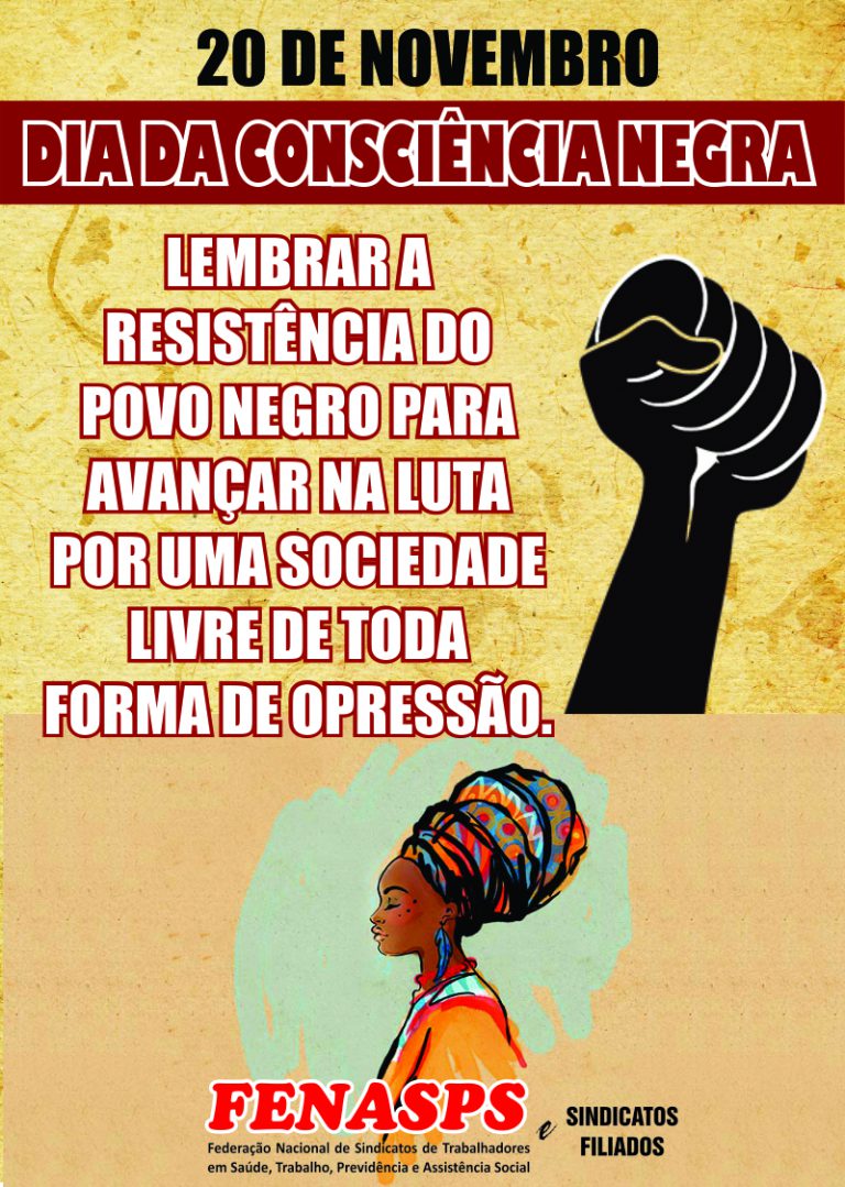 De Novembro Lembrar A Resist Ncia Do Povo Negro Por Uma Sociedade