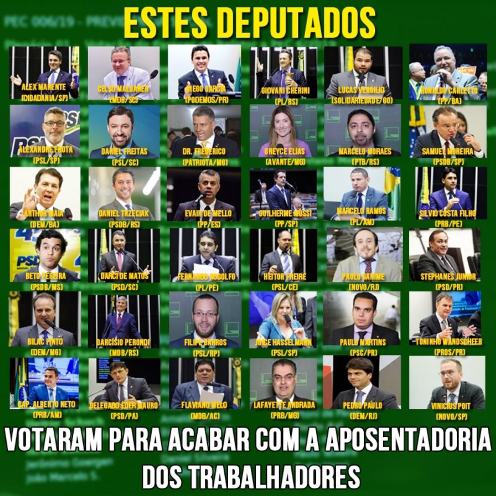 Saiba Quem S O Os Deputados Que Votaram Contra A Aposentadoria Dos